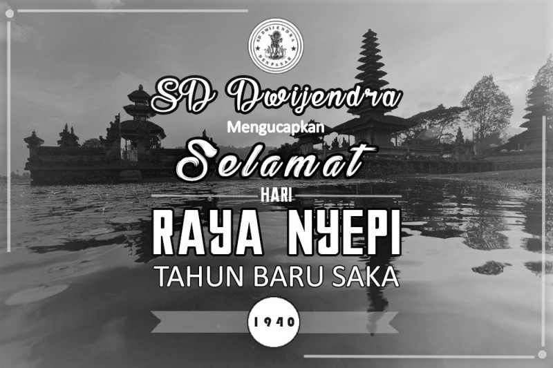 SELAMAT HARI RAYA NYEPI TAHUN SAKA 1940